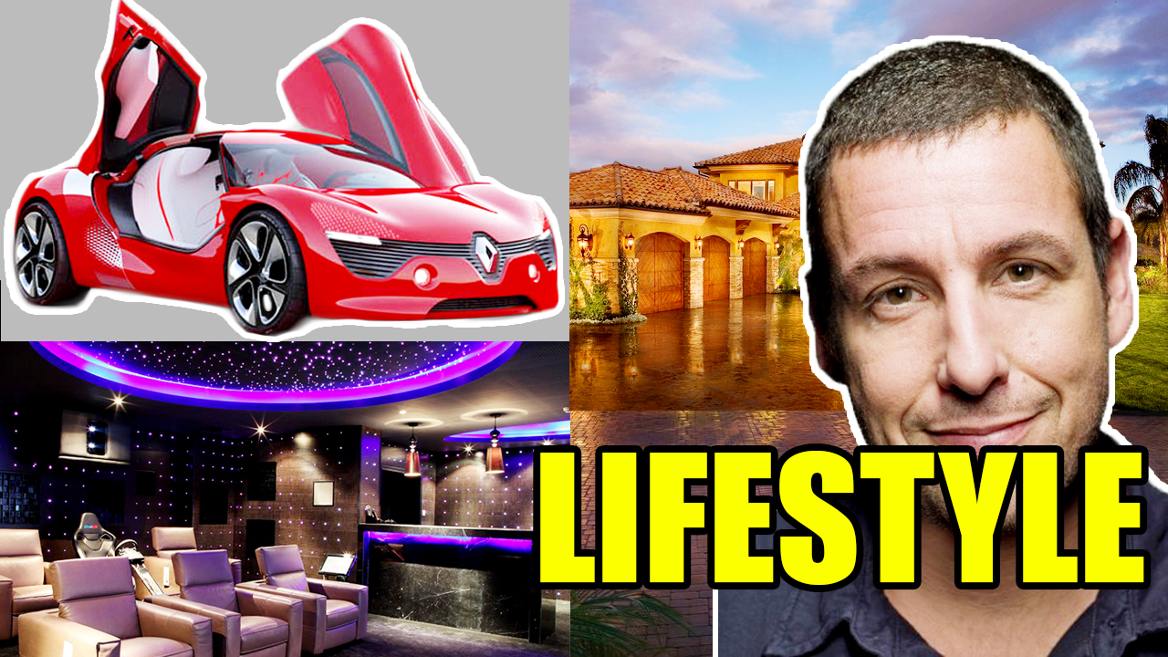 Adam Sandler Lifestyle, Net Worth, Salary, Cars,Biography All Celebrity Lifestyle